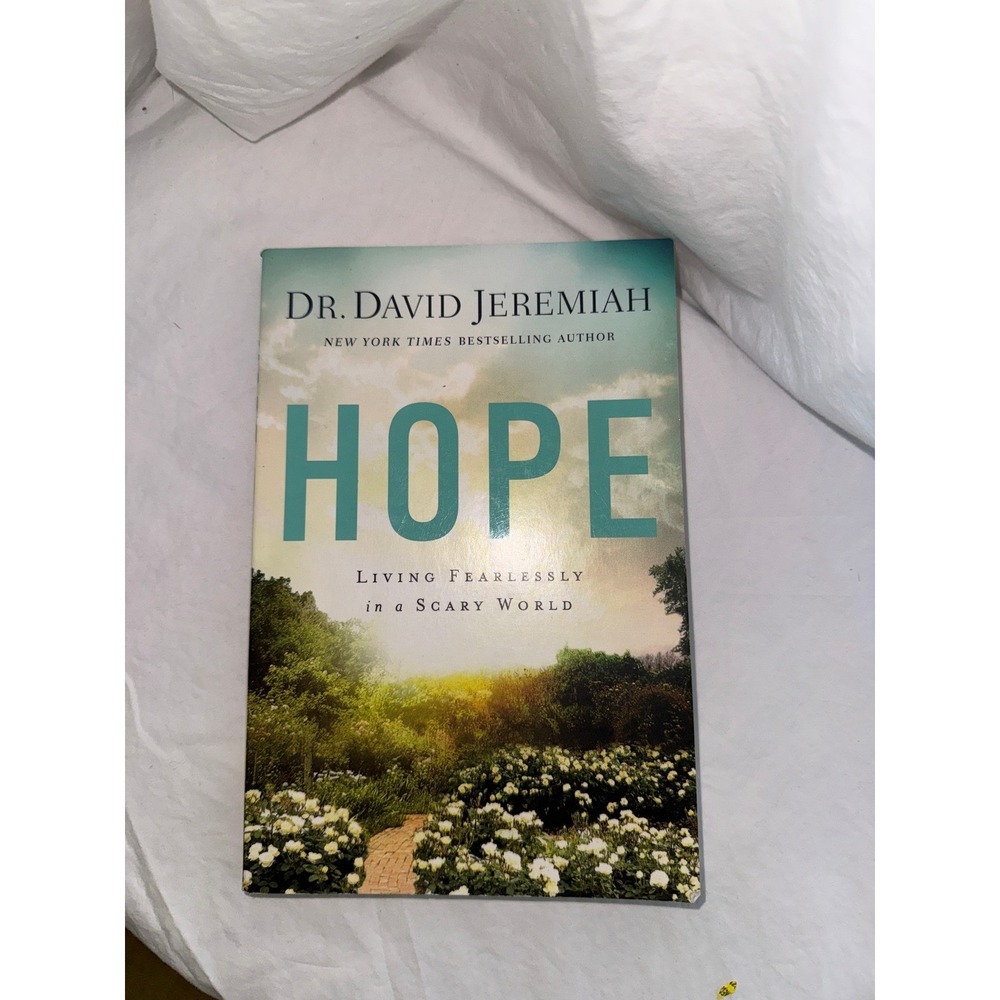 Hope Living Fearlessly in a Scary World Dr David Jeremiah Paperback Book Tyndale